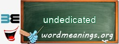 WordMeaning blackboard for undedicated